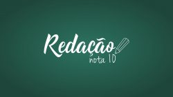 inscricoes-para-o-redacao-nota-10-estao-encerradas